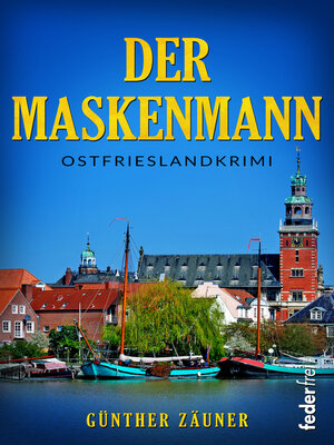 cover image of Der Maskenmann. Ostfrieslandkrimi